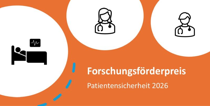 Forschungsförderpreis Patientensicherheit 2026